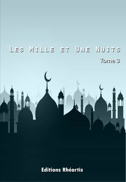 Les Mille et Une Nuits - T3