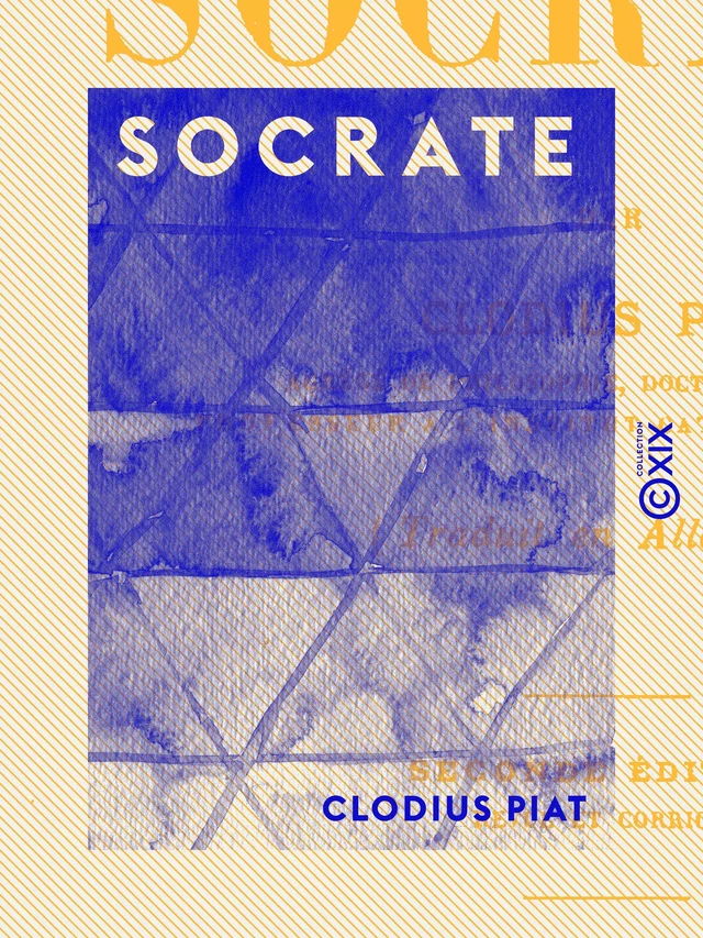 Socrate - Clodius Piat - Collection XIX