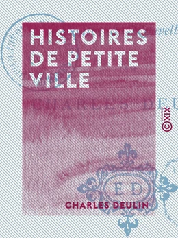 Histoires de petite ville