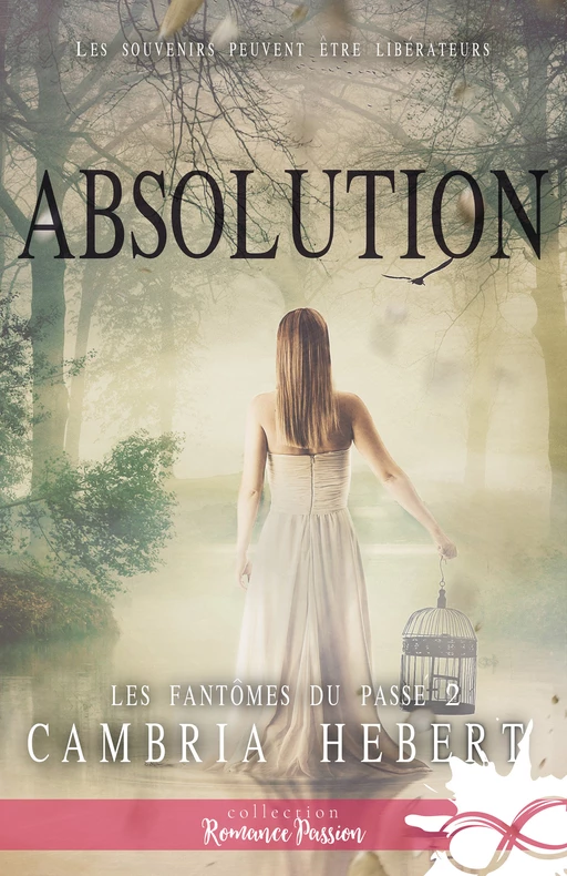 Absolution - Cambria Hebert - Collection Infinity