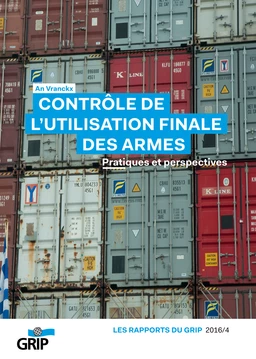 Contrôle de l'utilisation finale des armes