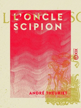 L'Oncle Scipion