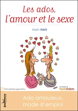 Les ados, l'amour et le sexe