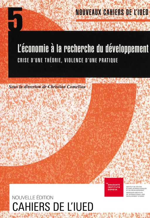 L’économie à la recherche du développement -  - Graduate Institute Publications