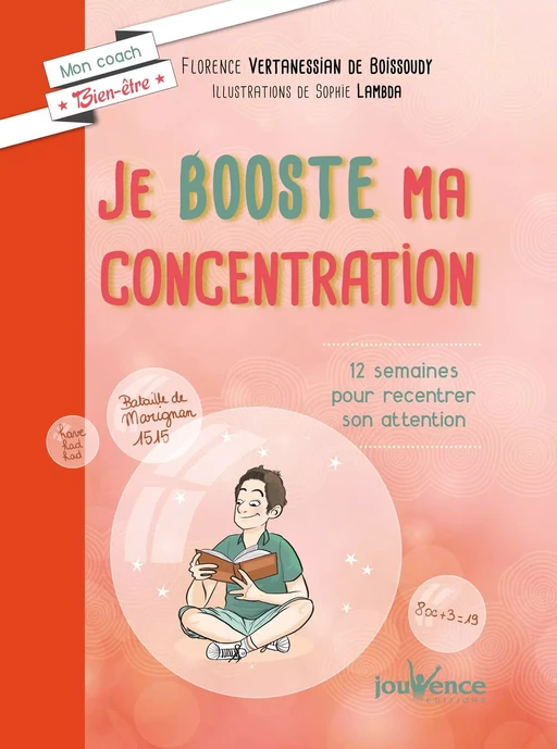 Je booste ma concentration - Florence Vertanessian de Boissoudy - Éditions Jouvence