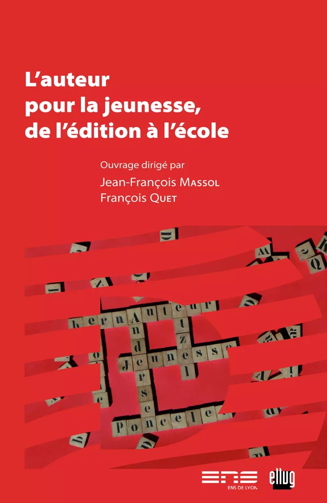 L'auteur pour la jeunesse, de l'édition à l'école -  - UGA Éditions