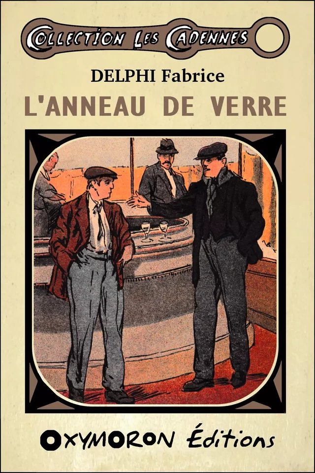 L'anneau de verre - Fabrice Delphi - OXYMORON Éditions