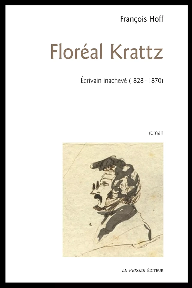 Floréal Krattz - François Hoff - Le Verger éditeur