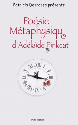 Poésie Métaphysique d'Adélaïde Pinkcat