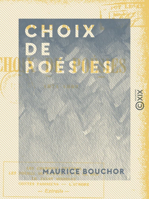 Choix de poésies - Maurice Bouchor - Collection XIX