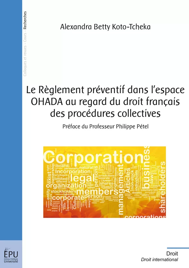 Le Règlement préventif dans l'espace OHADA au regard du droit français des procédures collectives - Alexandra Betty Koto-Tcheka - Publibook