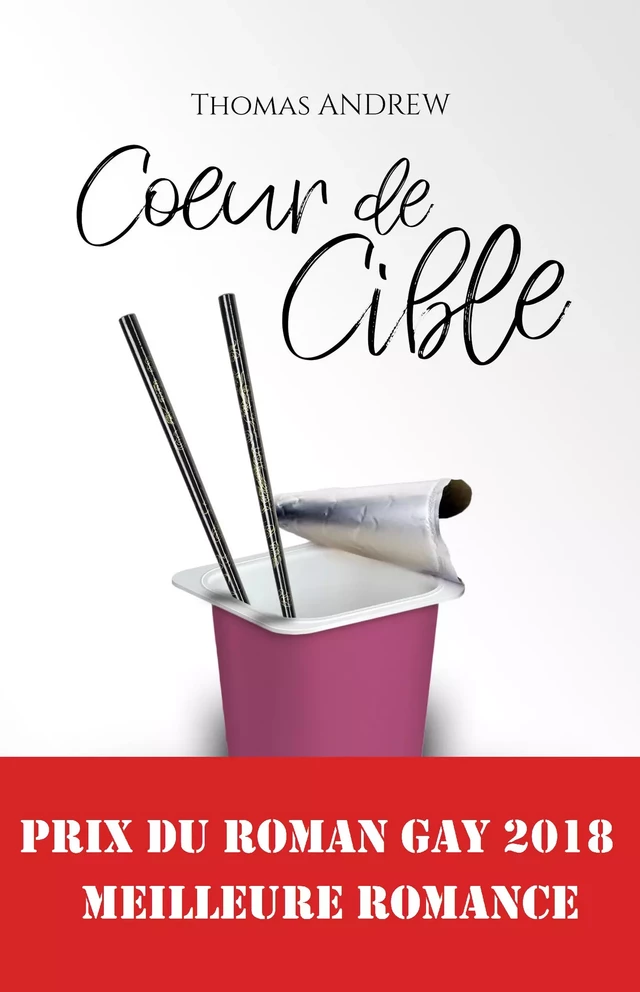 Coeur de cible - Thomas Andrew - Juno Publishing