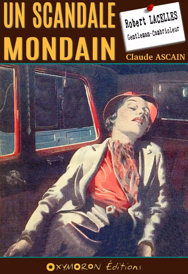 Un scandale mondain - Claude Ascain - OXYMORON Éditions