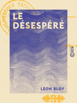 Le Désespéré