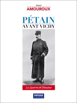 Pétain avant Vichy