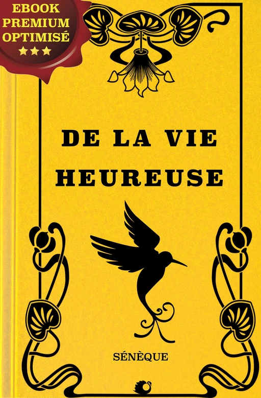 De la vie heureuse - Sénèque Sénèque - Alicia Éditions