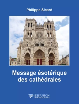 Message ésotérique des cathédrales