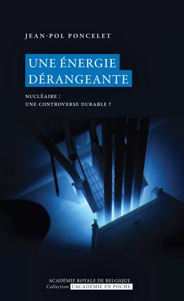 Une énergie dérangeante