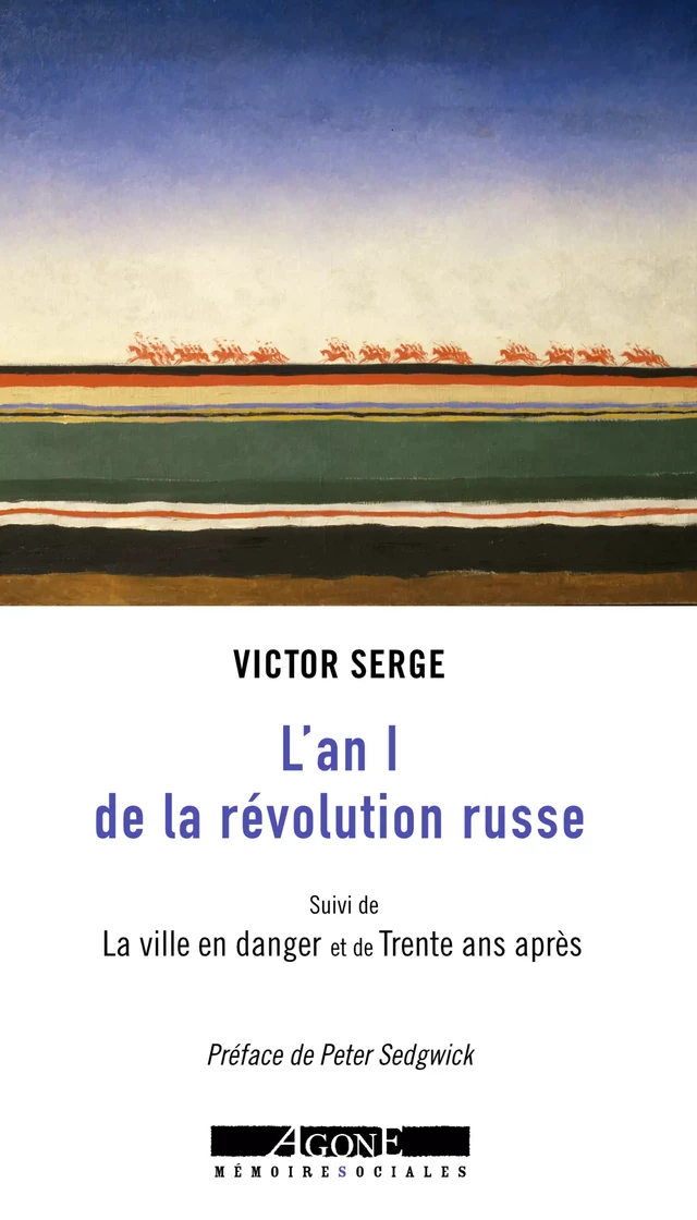 L’An I de la révolution russe - Victor Serge - Agone