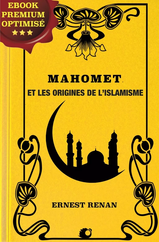 Mahomet et les origines de l'islamisme - Ernest Renan - Alicia Éditions