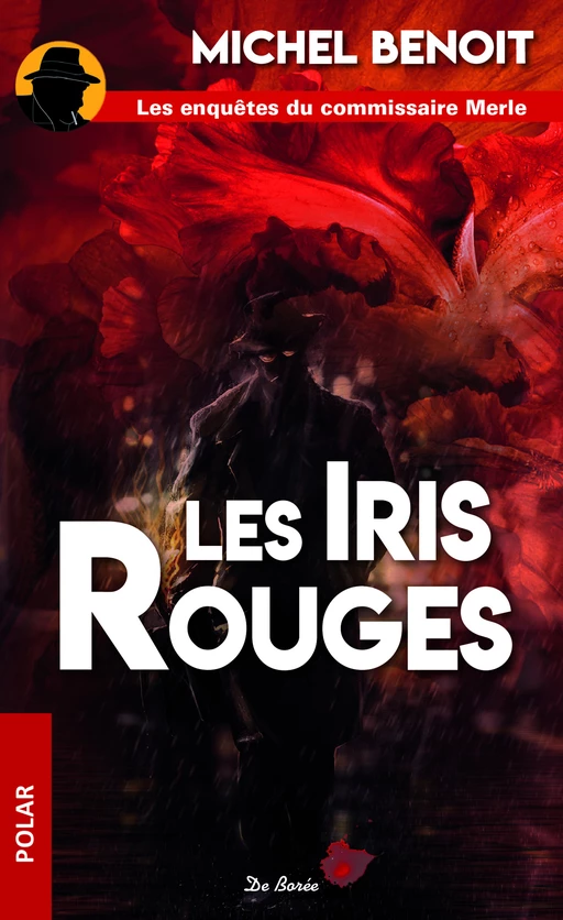 Les Iris rouges - Dominique Sébire - De Borée