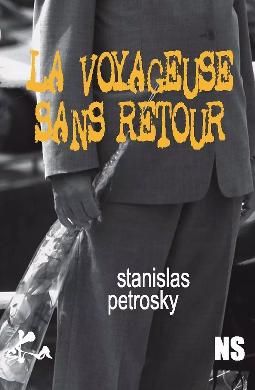 La voyageuse sans retour - Stanislas Petrosky - SKA