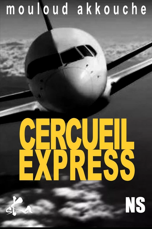 Cercueil express - Mouloud Akkouche - SKA