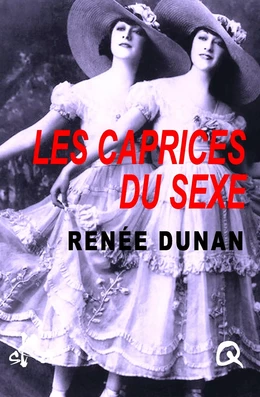 Les caprices du sexe