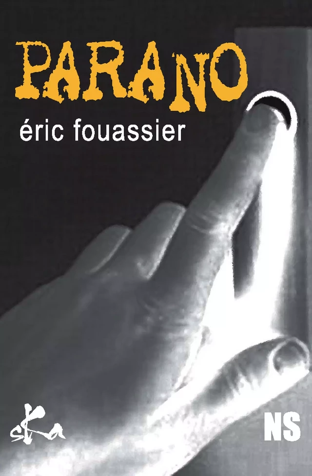 Parano - Eric Fouassier - SKA