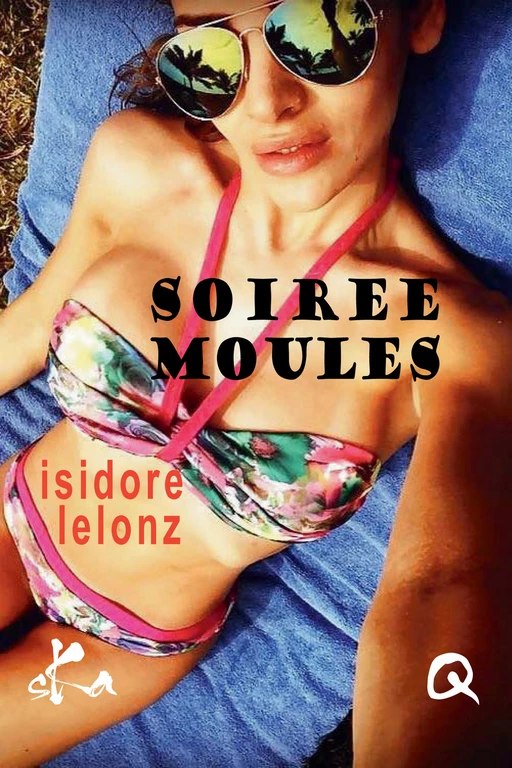 Soirée moules - Isidore Lelonz - SKA