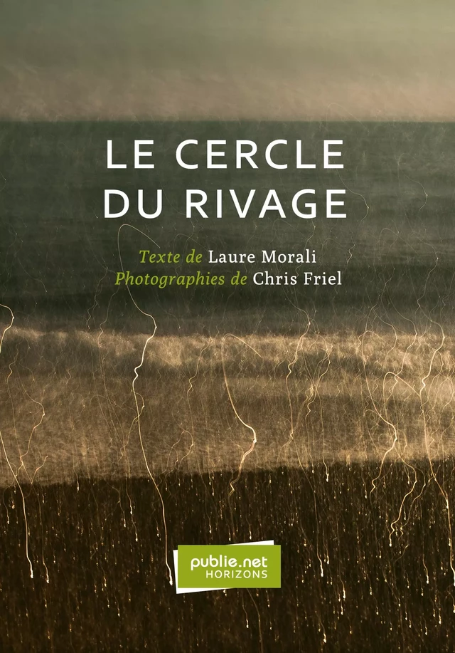 Le cercle du rivage - Laure Morali - publie.net