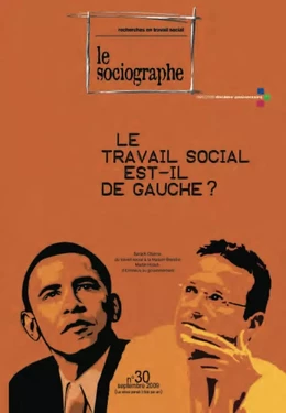 le Sociographe n°30 : Le travail social est-il de gauche ?