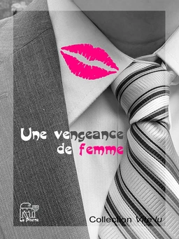 Une vengeance de femmes