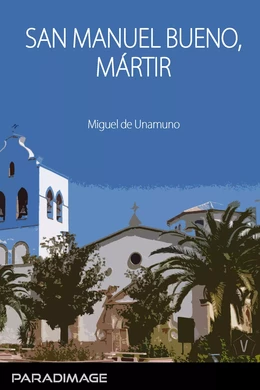 San Manuel Bueno, Mártir