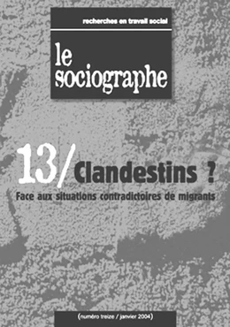 le Sociographe n°13 : Clandestins ?