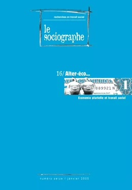 le Sociographe n°16 : Alter-eco. Économie plurielle et travail social