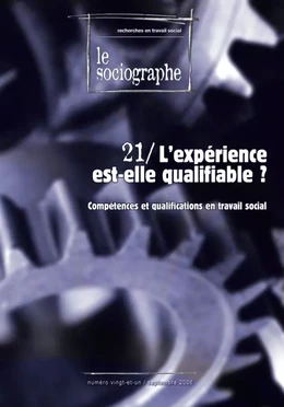 le Sociographe n°21 : L'expérience est-elle qualifiable ?