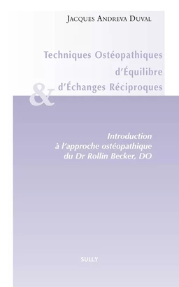 Techniques ostéopathiques d'équilibre et d'échanges réciproques