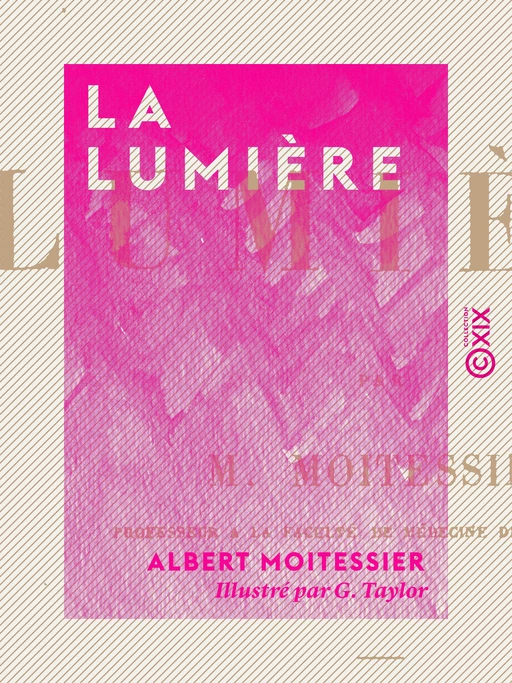 La Lumière - Albert Moitessier - Collection XIX