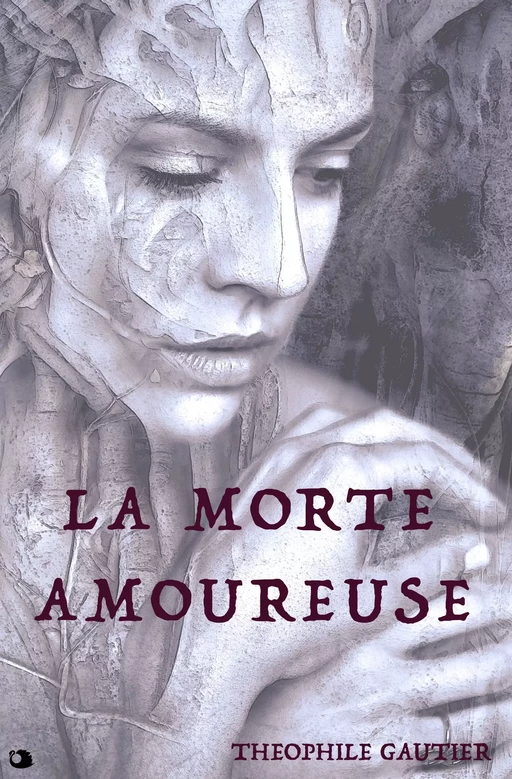 La Morte Amoureuse - Théophile Gautier - Alicia Éditions