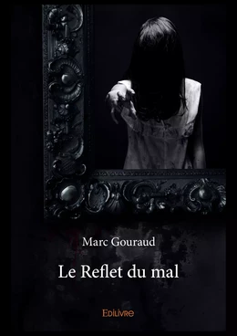 Le Reflet du mal