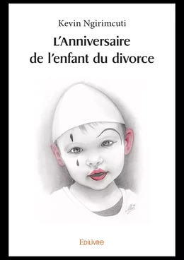 L'Anniversaire de l'enfant du divorce