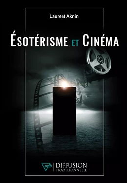 Esotérisme et Cinéma