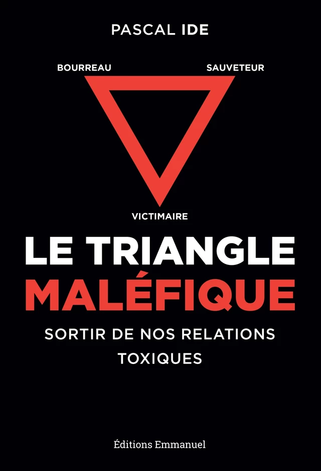 Le triangle maléfique - Pascal Ide - Éditions de l'Emmanuel