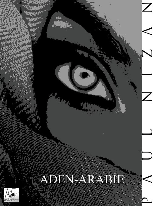 Aden - Arabie - Paul Nizan - A verba futuroruM