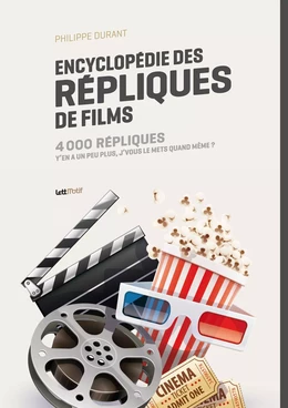 Encyclopédie des répliques de films