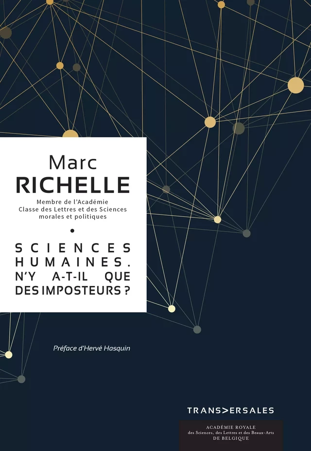 Sciences Humaines. N’y a-t-il que des imposteurs ? - Marc Richelle - Académie royale de Belgique