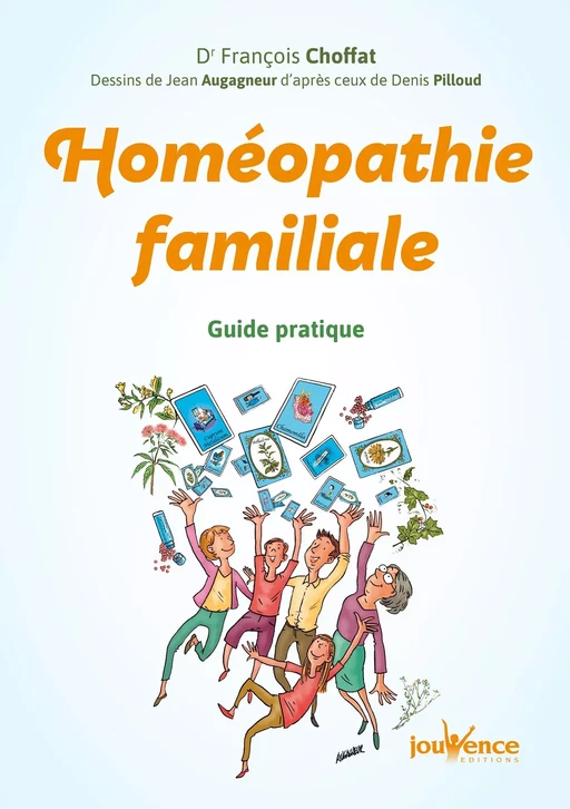 Homéopathie familiale - François Choffat - Éditions Jouvence