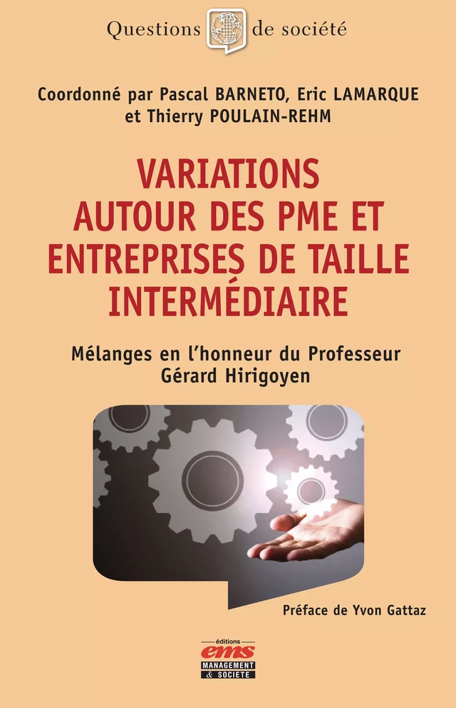 Variations autour des PME et entreprises de taille intermédiaire - Pascal Barneto, Eric Lamarque, Thierry Poulain-Rehm - Éditions EMS