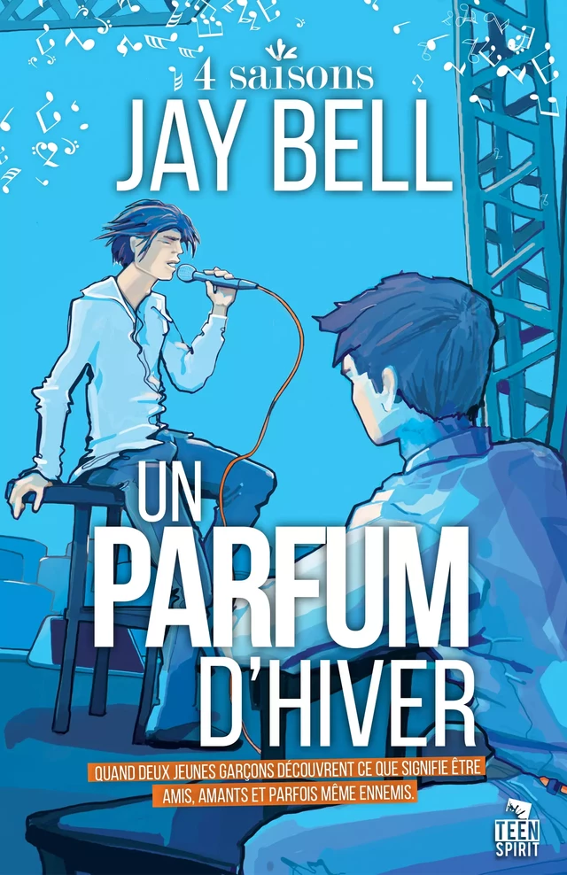 Un parfum d’hiver - Jay Bell - Teen Spirit